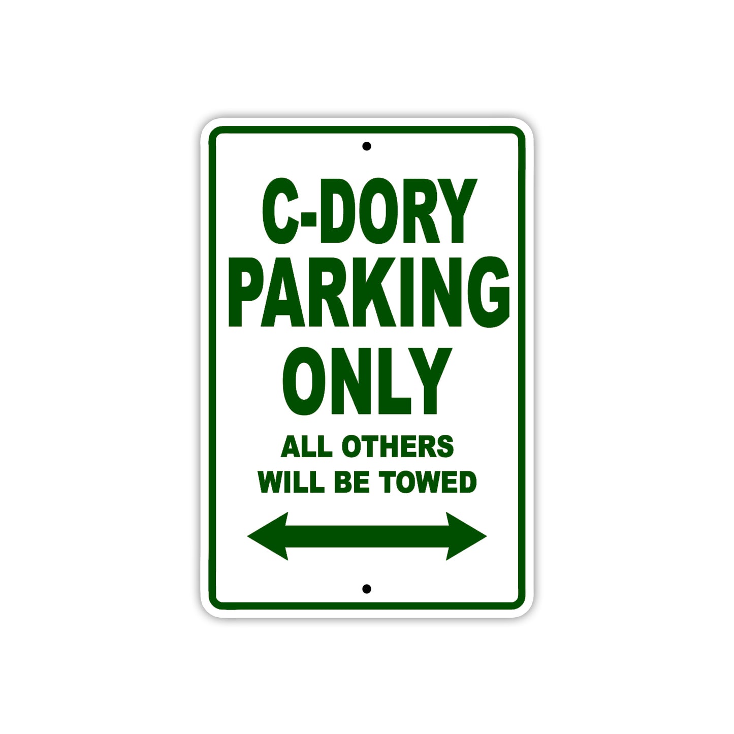 C-Dory Boats Parking Only All Others Will Be Towed Sea Ocean Beach Lake Boat Aluminum Metal Sign Plate