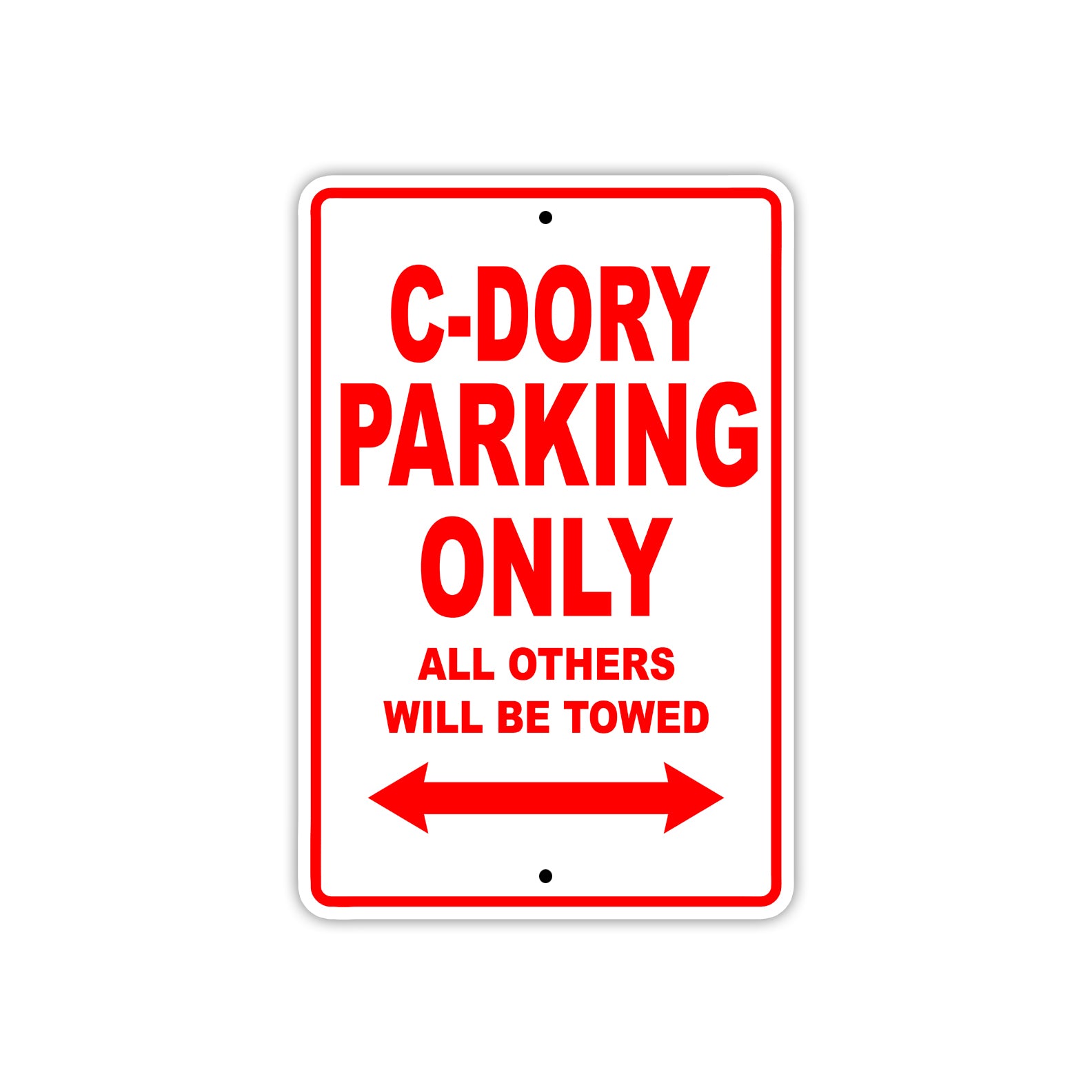 C-Dory Boats Parking Only All Others Will Be Towed Sea Ocean Beach Lake Boat Aluminum Metal Sign Plate