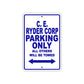 C. E. Ryder Corp Boats Parking Only All Others Will Be Towed Sea Ocean Beach Lake Boat Aluminum Metal Sign Plate