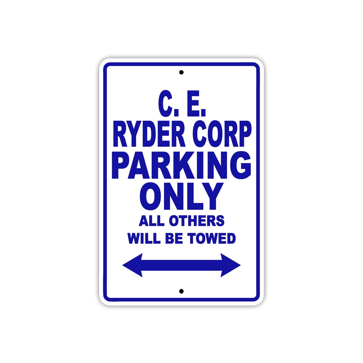 C. E. Ryder Corp Boats Parking Only All Others Will Be Towed Sea Ocean Beach Lake Boat Aluminum Metal Sign Plate