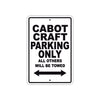 Cabot Craft Boats Parking Only All Others Will Be Towed Sea Ocean Beach Lake Boat Aluminum Metal Sign Plate