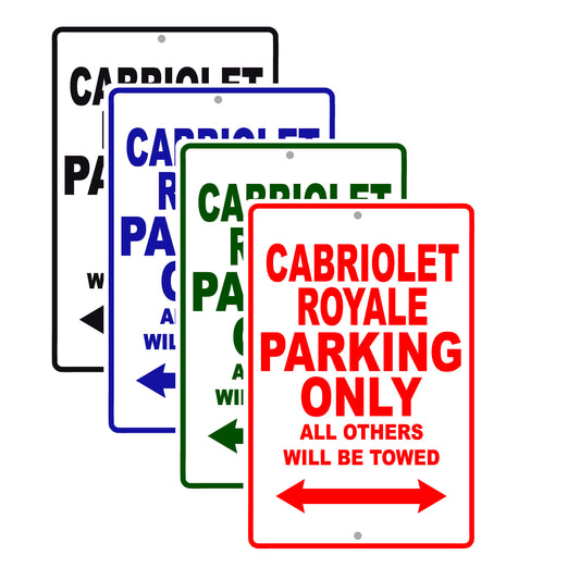 Cabriolet Royale Boats Parking Only All Others Will Be Towed Sea Ocean Beach Lake Boat Aluminum Metal Sign Plate