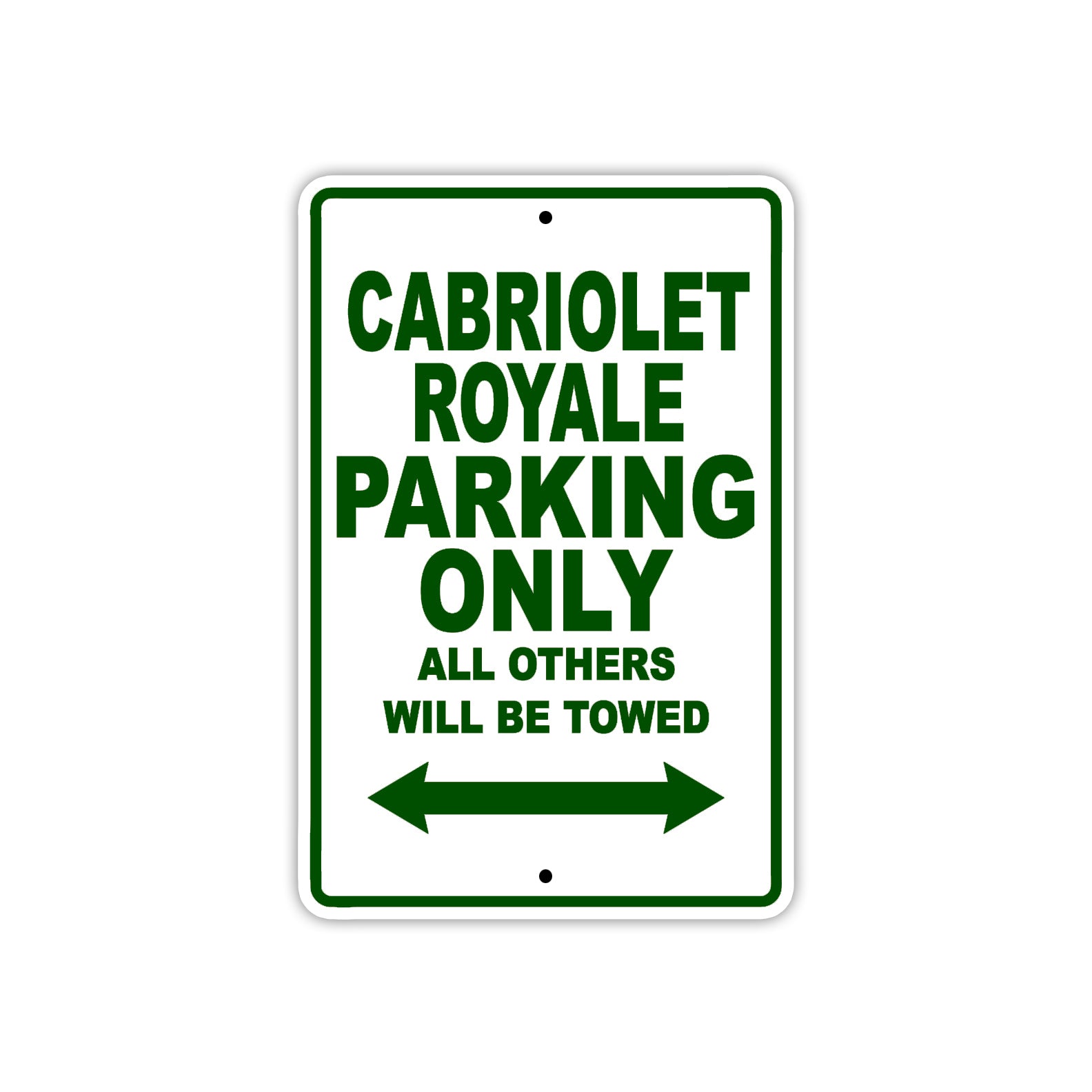 Cabriolet Royale Boats Parking Only All Others Will Be Towed Sea Ocean Beach Lake Boat Aluminum Metal Sign Plate