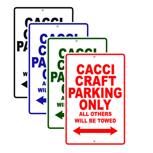 Cacci Craft Boats Parking Only All Others Will Be Towed Sea Ocean Beach Lake Boat Aluminum Metal Sign Plate