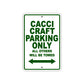 Cacci Craft Boats Parking Only All Others Will Be Towed Sea Ocean Beach Lake Boat Aluminum Metal Sign Plate