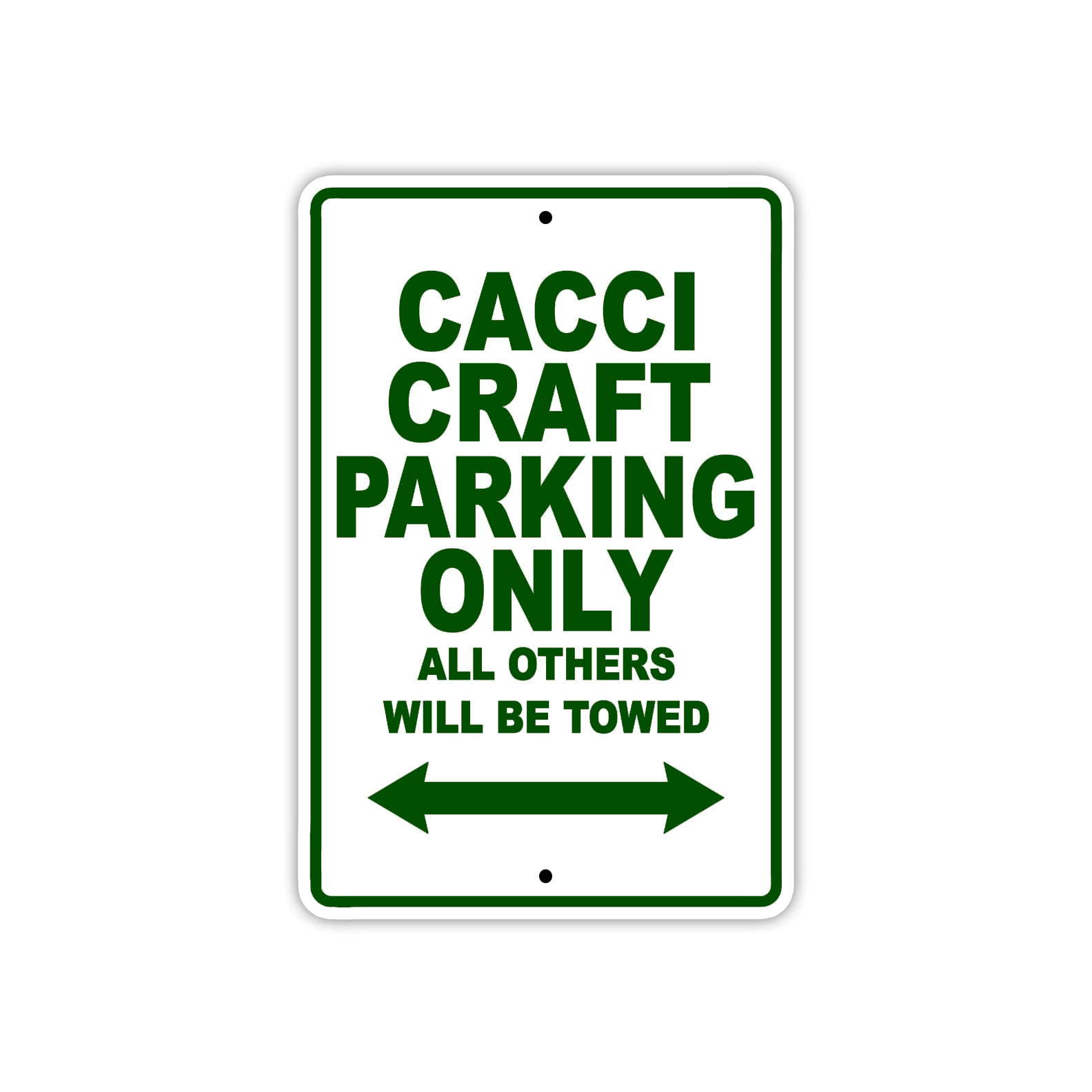 Cacci Craft Boats Parking Only All Others Will Be Towed Sea Ocean Beach Lake Boat Aluminum Metal Sign Plate