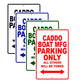 Caddo Boat Mfg Boats Parking Only All Others Will Be Towed Sea Ocean Beach Lake Boat Aluminum Metal Sign Plate