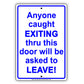 Anyone Caught Exiting Thru This Door Will Be Asked to Leave Security Jokes Funny Notice Aluminum