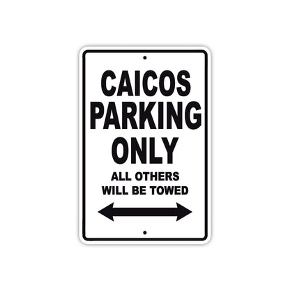 Caicos Boats Parking Only All Others Will Be Towed Sea Ocean Beach Lake Boat Aluminum Metal Sign Plate