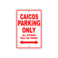 Caicos Boats Parking Only All Others Will Be Towed Sea Ocean Beach Lake Boat Aluminum Metal Sign Plate