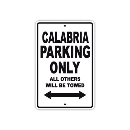 Calabria Boats Parking Only All Others Will Be Towed Sea Ocean Beach Lake Boat Aluminum Metal Sign Plate