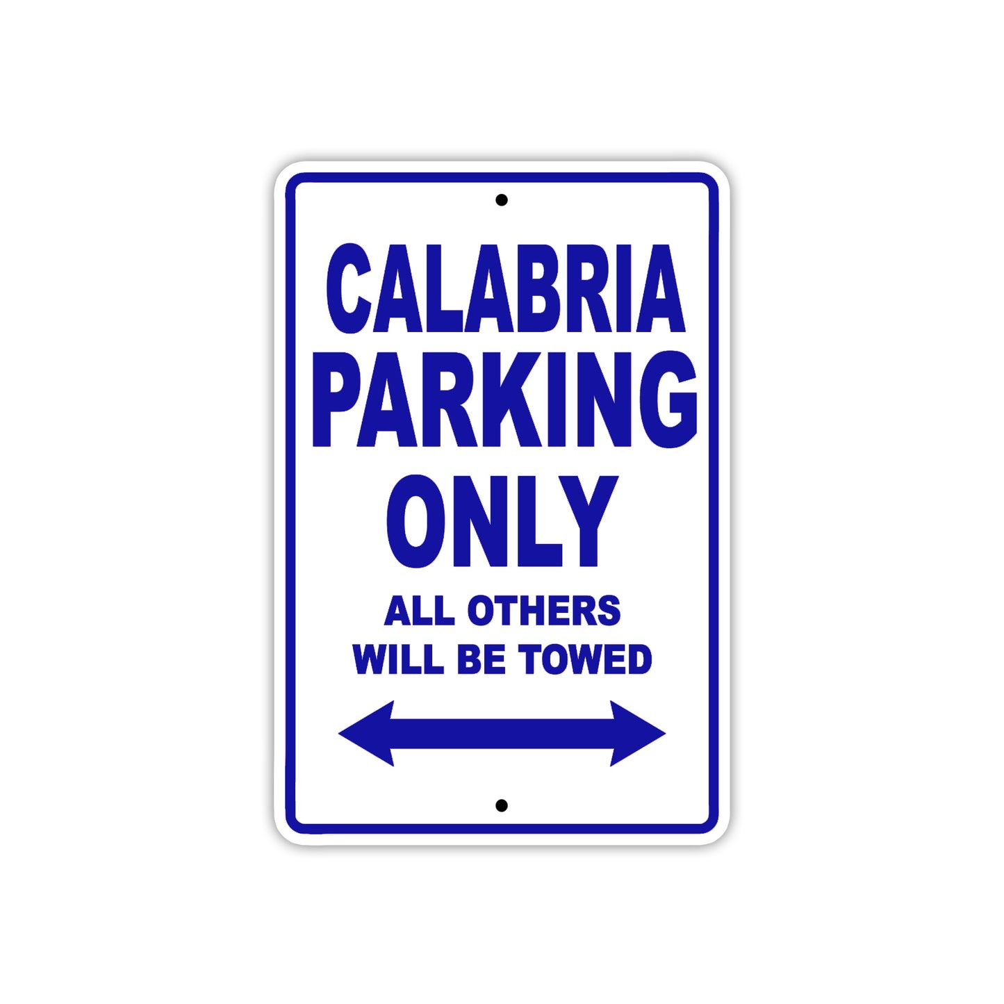 Calabria Boats Parking Only All Others Will Be Towed Sea Ocean Beach Lake Boat Aluminum Metal Sign Plate