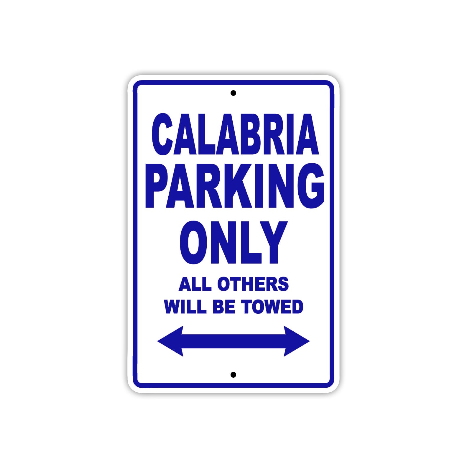 Calabria Boats Parking Only All Others Will Be Towed Sea Ocean Beach Lake Boat Aluminum Metal Sign Plate