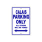 Calais Boats Parking Only All Others Will Be Towed Sea Ocean Beach Lake Boat Aluminum Metal Sign Plate