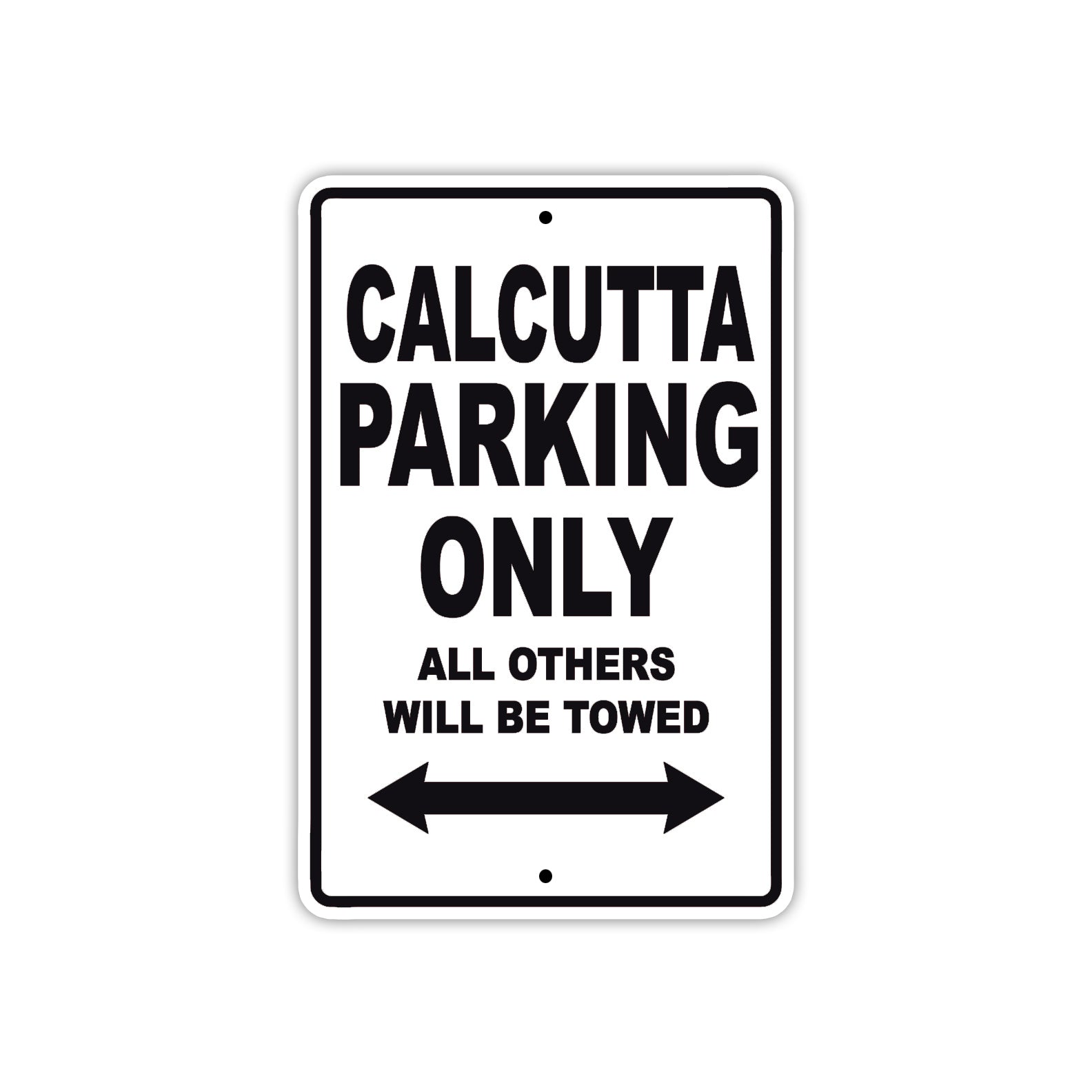 Calcutta Boats Parking Only All Others Will Be Towed Sea Ocean Beach Lake Boat Aluminum Metal Sign Plate