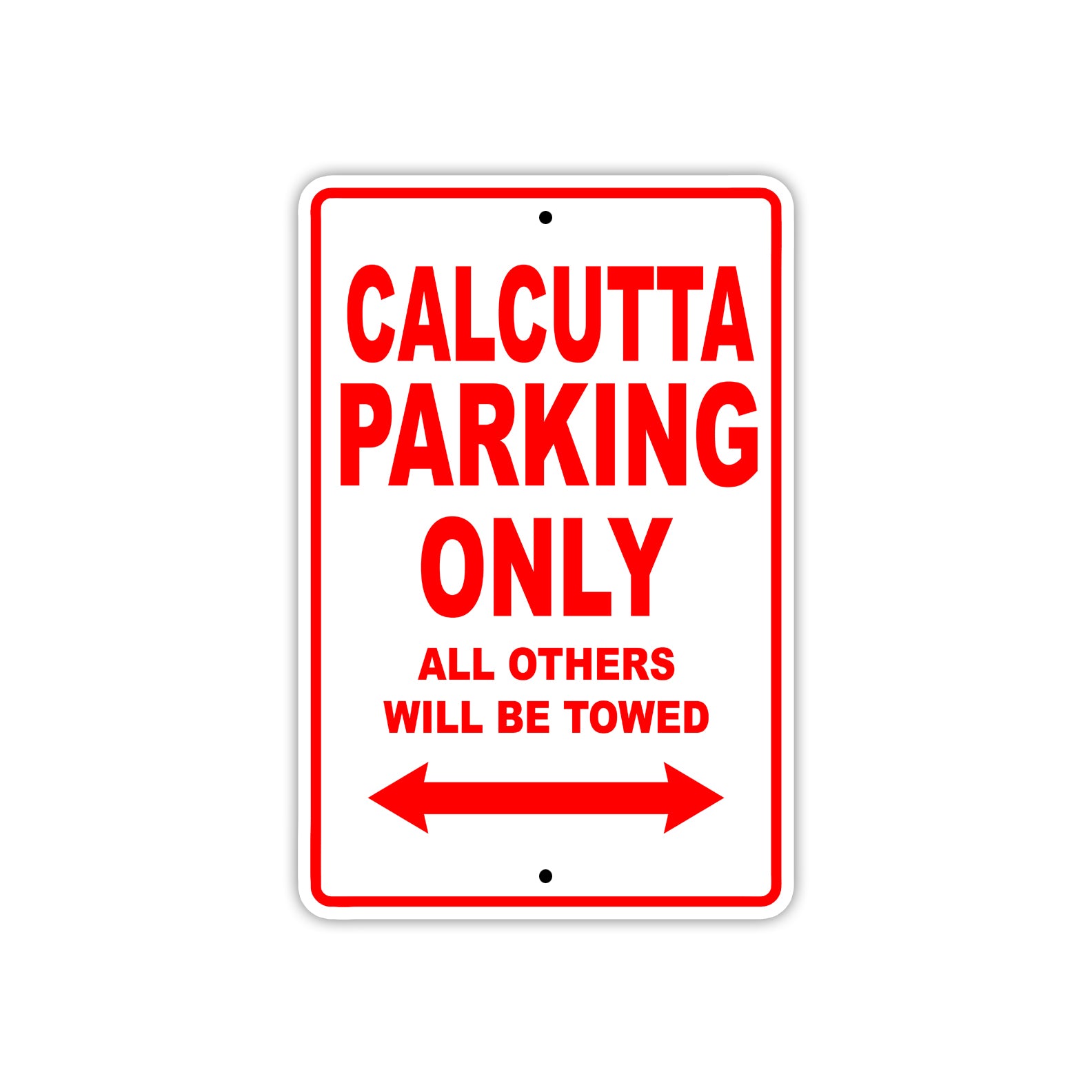 Calcutta Boats Parking Only All Others Will Be Towed Sea Ocean Beach Lake Boat Aluminum Metal Sign Plate