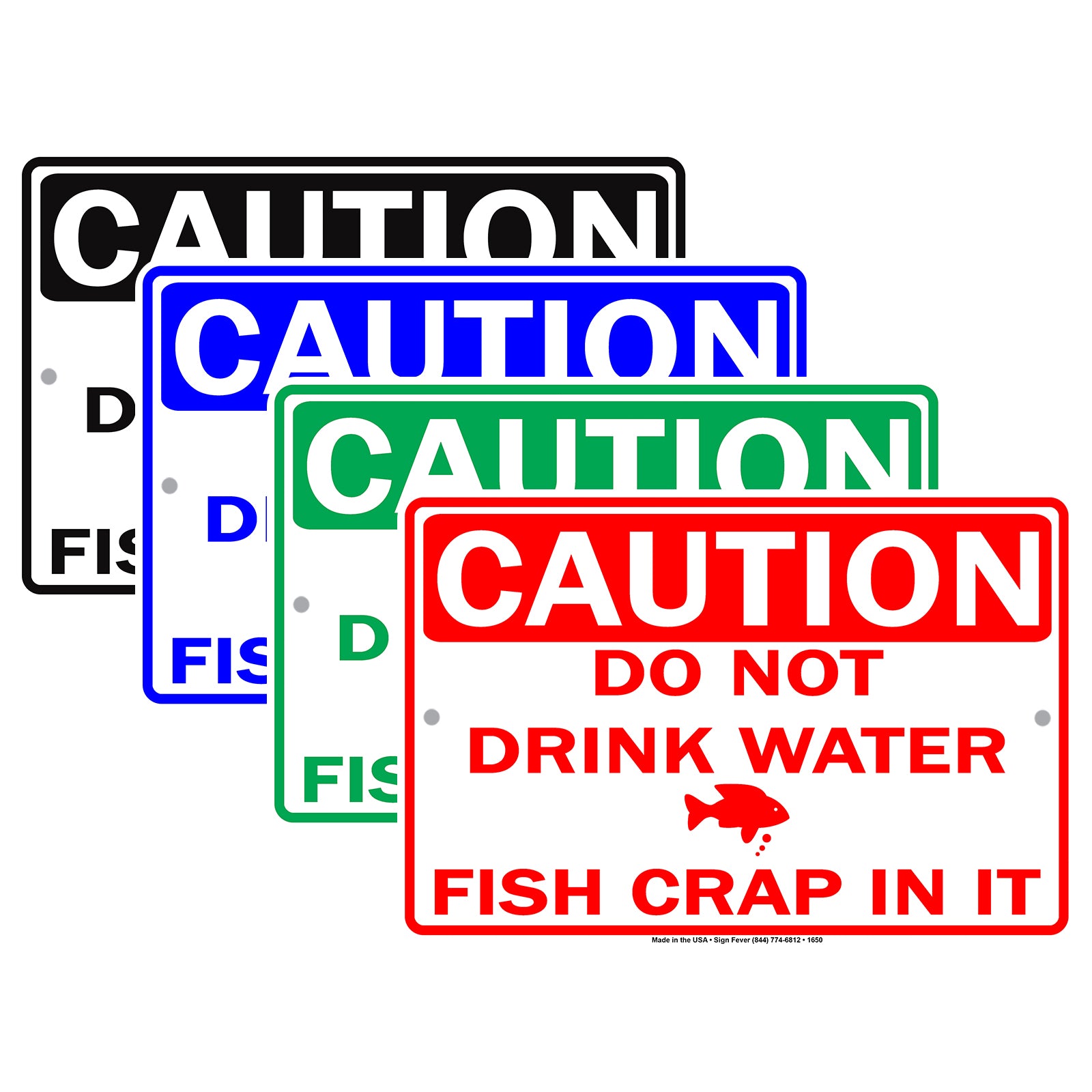 Caution Do Not Drink Water Fish Crap In It Gag Joke Funny Restaurant Lunch Dinner Hotel Aluminum