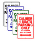 Caliber 1 Boats Boats Parking Only All Others Will Be Towed Sea Ocean Beach Lake Boat Aluminum Metal Sign Plate