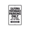California Performance Boats Parking Only All Others Will Be Towed Sea Ocean Beach Lake Boat Aluminum Metal Sign Plate