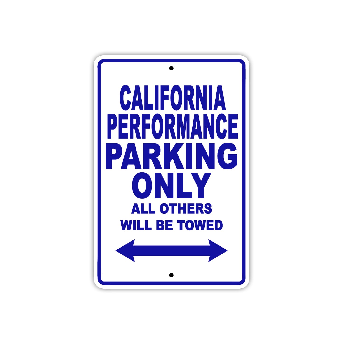 California Performance Boats Parking Only All Others Will Be Towed Sea Ocean Beach Lake Boat Aluminum Metal Sign Plate