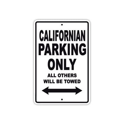 Californian Boats Parking Only All Others Will Be Towed Sea Ocean Beach Lake Boat Aluminum Metal Sign Plate