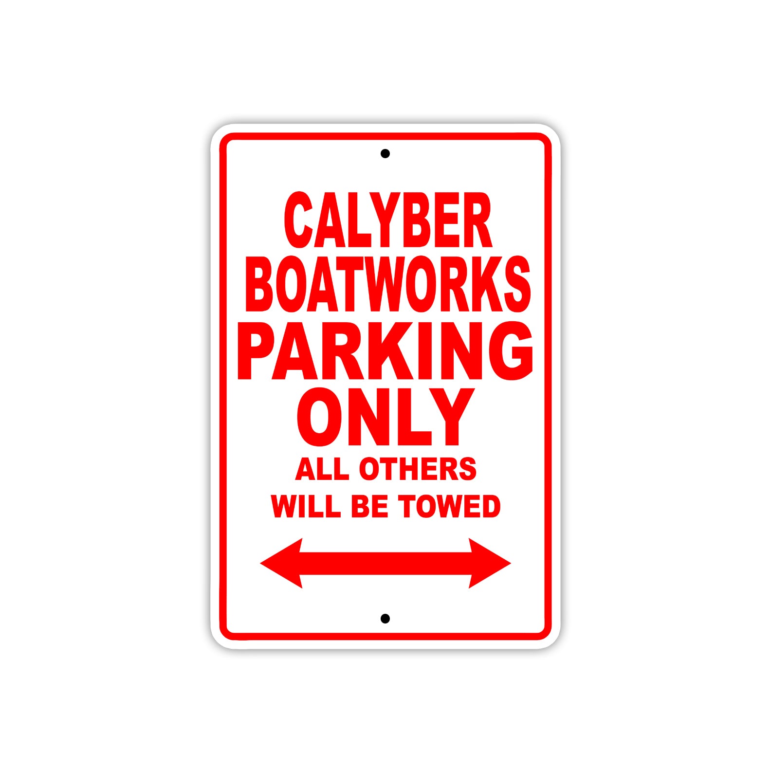 Calyber Boatworks Boats Parking Only All Others Will Be Towed Sea Ocean Beach Lake Boat Aluminum Metal Sign Plate