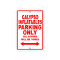 Calypso Inflatables Boats Parking Only All Others Will Be Towed Sea Ocean Beach Lake Boat Aluminum Metal Sign Plate