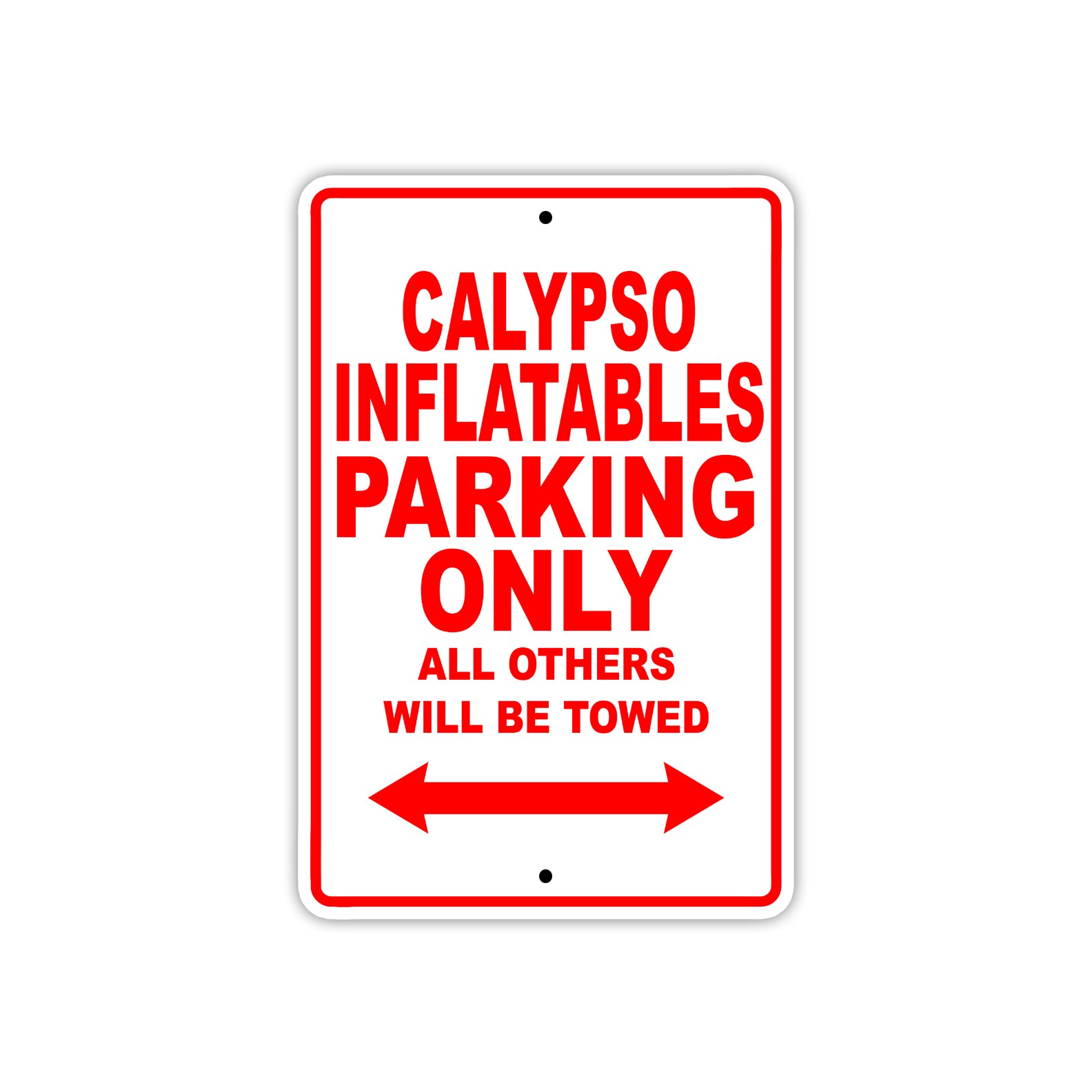 Calypso Inflatables Boats Parking Only All Others Will Be Towed Sea Ocean Beach Lake Boat Aluminum Metal Sign Plate