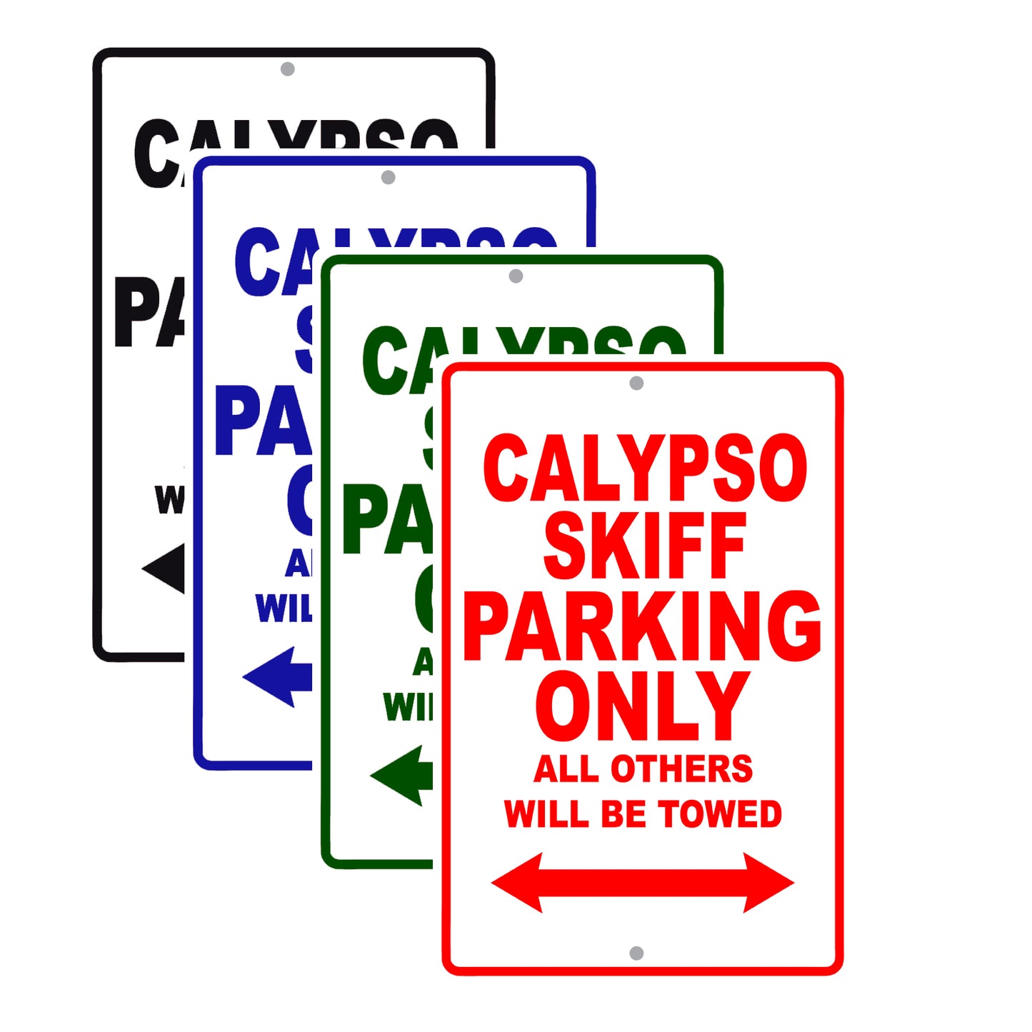 Calypso Skiff Boats Parking Only All Others Will Be Towed Sea Ocean Beach Lake Boat Aluminum Metal Sign Plate
