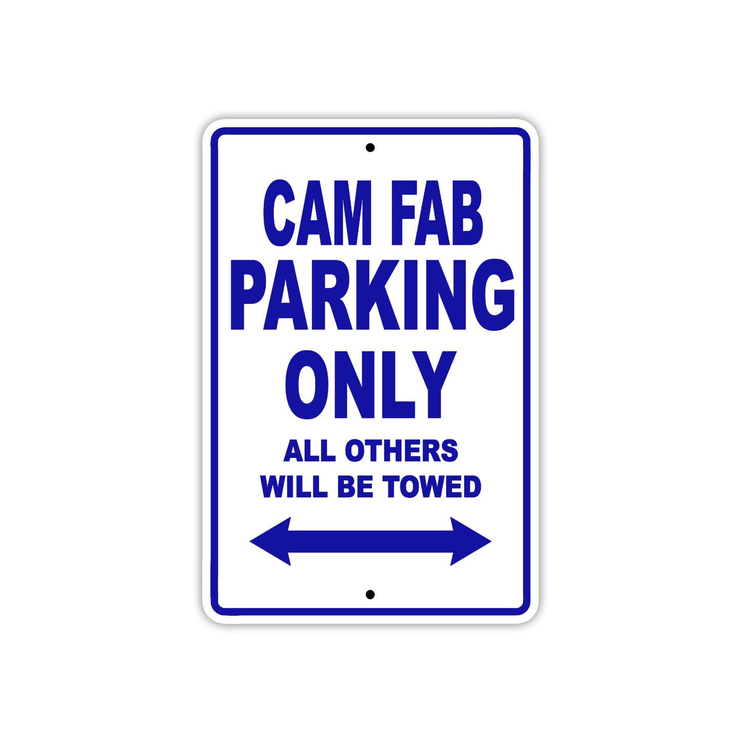 Cam Fab Boats Parking Only All Others Will Be Towed Sea Ocean Beach Lake Boat Aluminum Metal Sign Plate