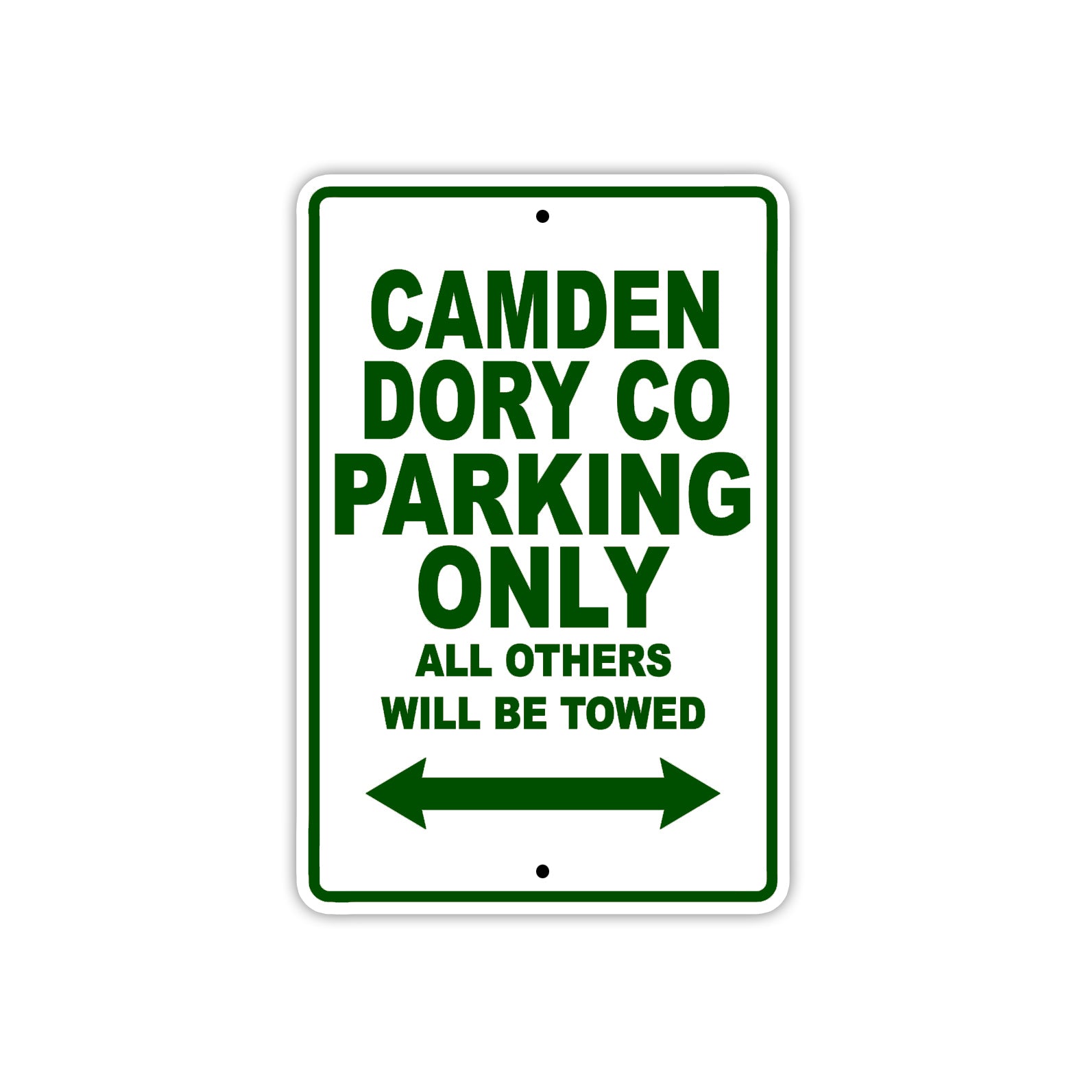 Camden Dory Co Boats Parking Only All Others Will Be Towed Sea Ocean Beach Lake Boat Aluminum Metal Sign Plate