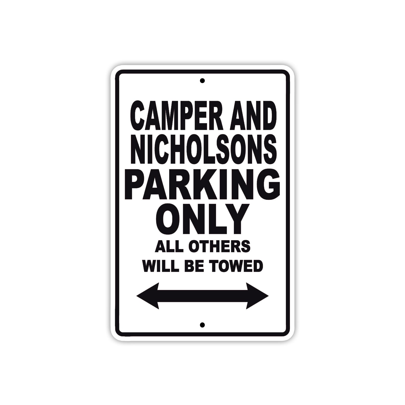 Camper And Nicholsons Boats Parking Only All Others Will Be Towed Sea Ocean Beach Lake Boat Aluminum Metal Sign Plate