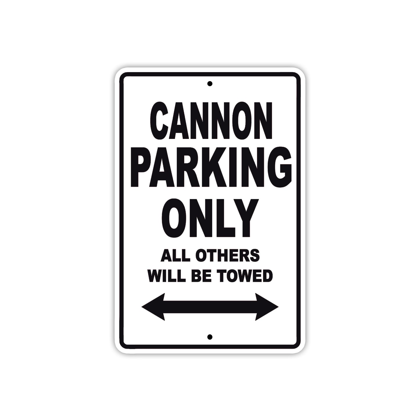Cannon Boats Parking Only All Others Will Be Towed Sea Ocean Beach Lake Boat Aluminum Metal Sign Plate