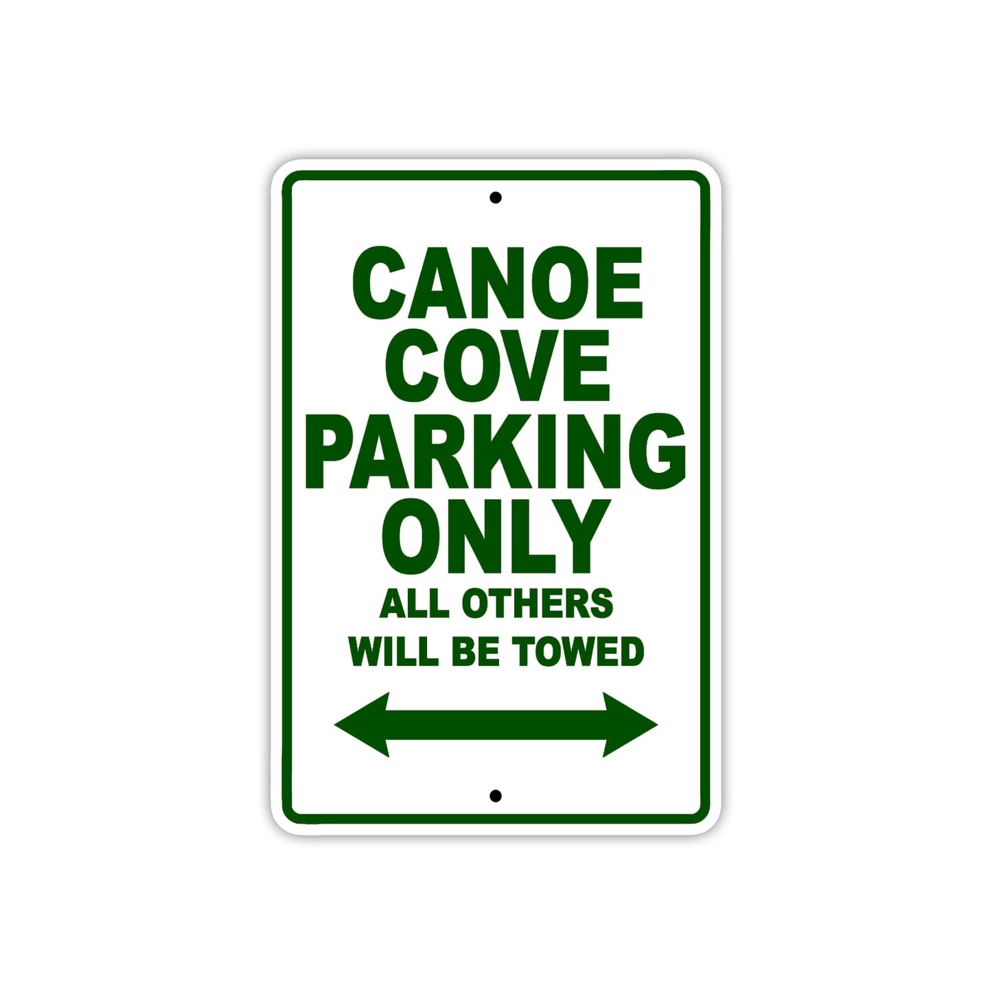 Canoe Cove Boats Parking Only All Others Will Be Towed Sea Ocean Beach Lake Boat Aluminum Metal Sign Plate
