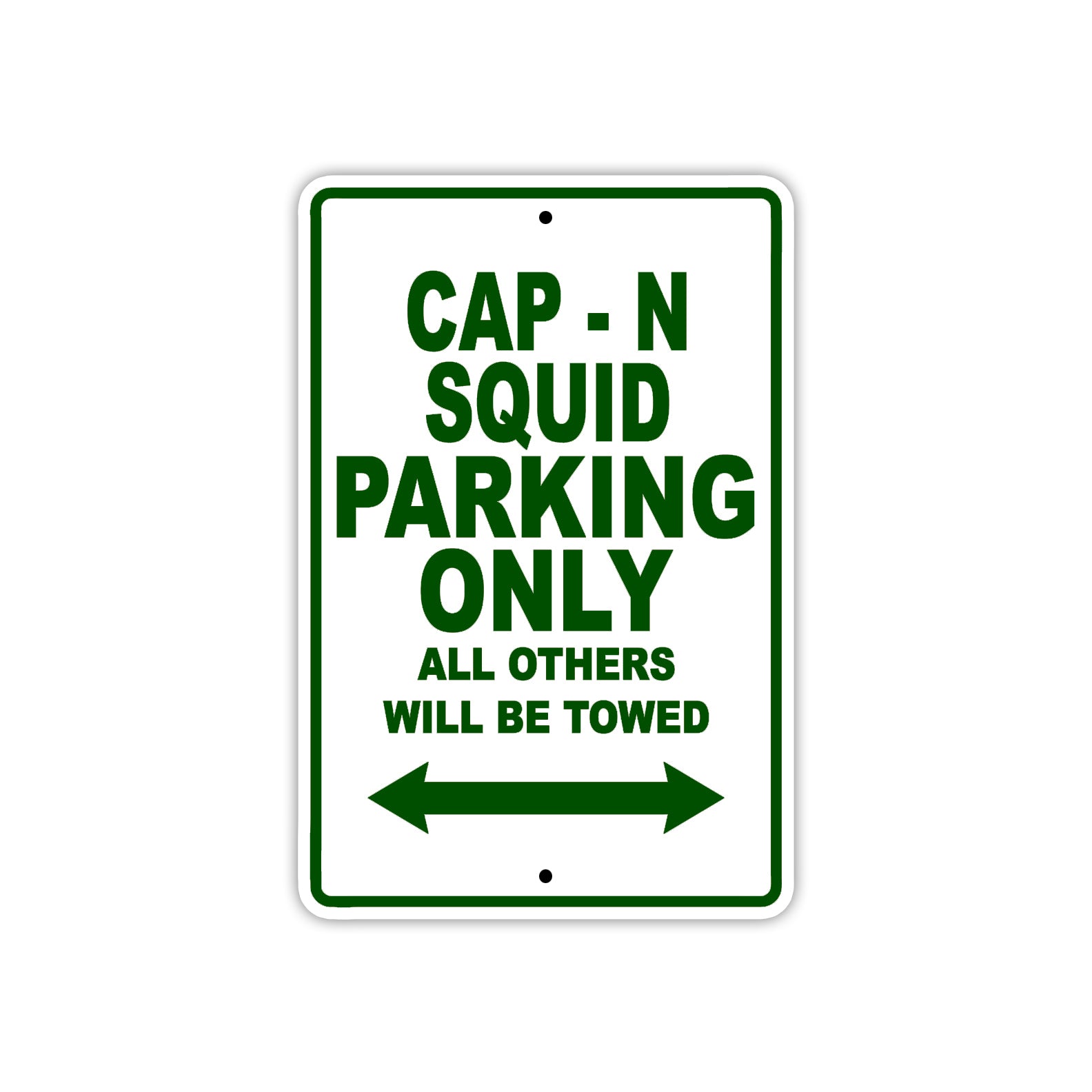 Cap - N Squid Boats Parking Only All Others Will Be Towed Sea Ocean Beach Lake Boat Aluminum Metal Sign Plate