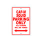 Cap-M Squid Boats Parking Only All Others Will Be Towed Sea Ocean Beach Lake Boat Aluminum Metal Sign Plate