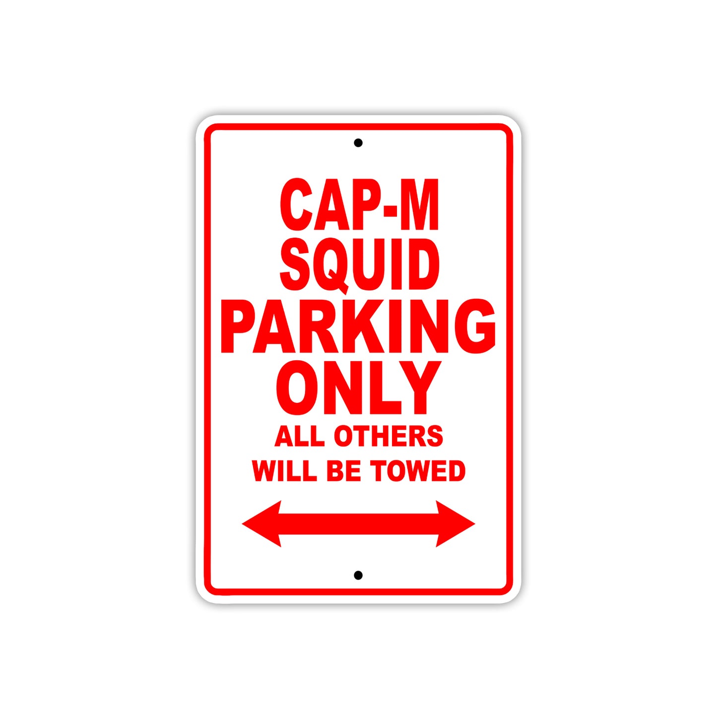 Cap-M Squid Boats Parking Only All Others Will Be Towed Sea Ocean Beach Lake Boat Aluminum Metal Sign Plate