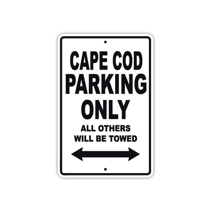 Cape Cod Boats Parking Only All Others Will Be Towed Sea Ocean Beach Lake Boat Aluminum Metal Sign Plate