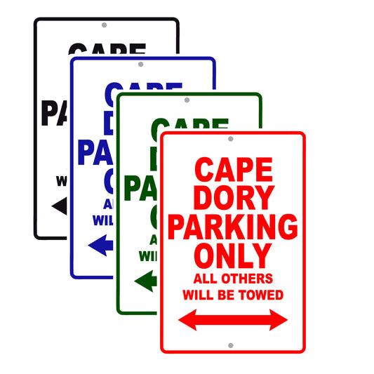 Cape Dory Boats Parking Only All Others Will Be Towed Sea Ocean Beach Lake Boat Aluminum Metal Sign Plate