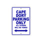 Cape Dory Boats Parking Only All Others Will Be Towed Sea Ocean Beach Lake Boat Aluminum Metal Sign Plate