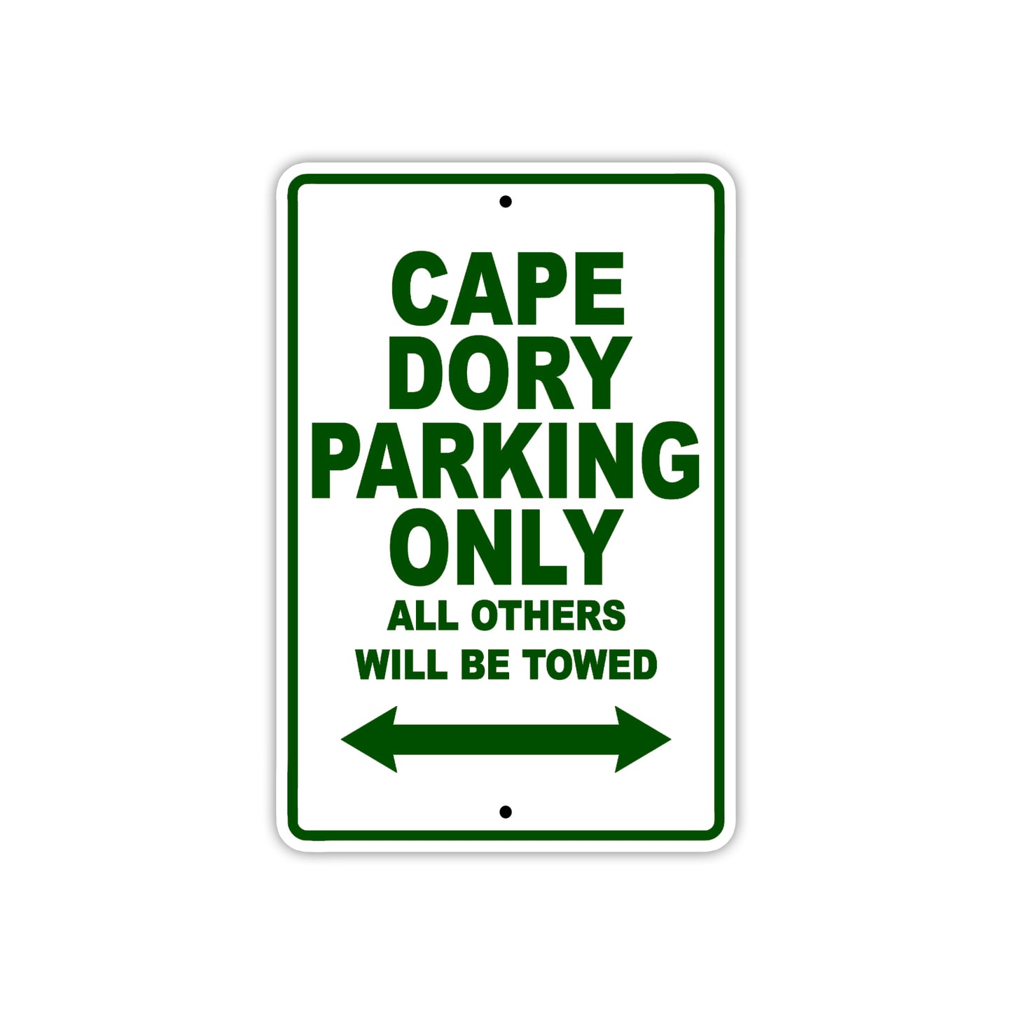 Cape Dory Boats Parking Only All Others Will Be Towed Sea Ocean Beach Lake Boat Aluminum Metal Sign Plate