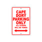 Cape Dory Boats Parking Only All Others Will Be Towed Sea Ocean Beach Lake Boat Aluminum Metal Sign Plate