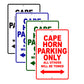 Cape Horn Boats Parking Only All Others Will Be Towed Sea Ocean Beach Lake Boat Aluminum Metal Sign Plate