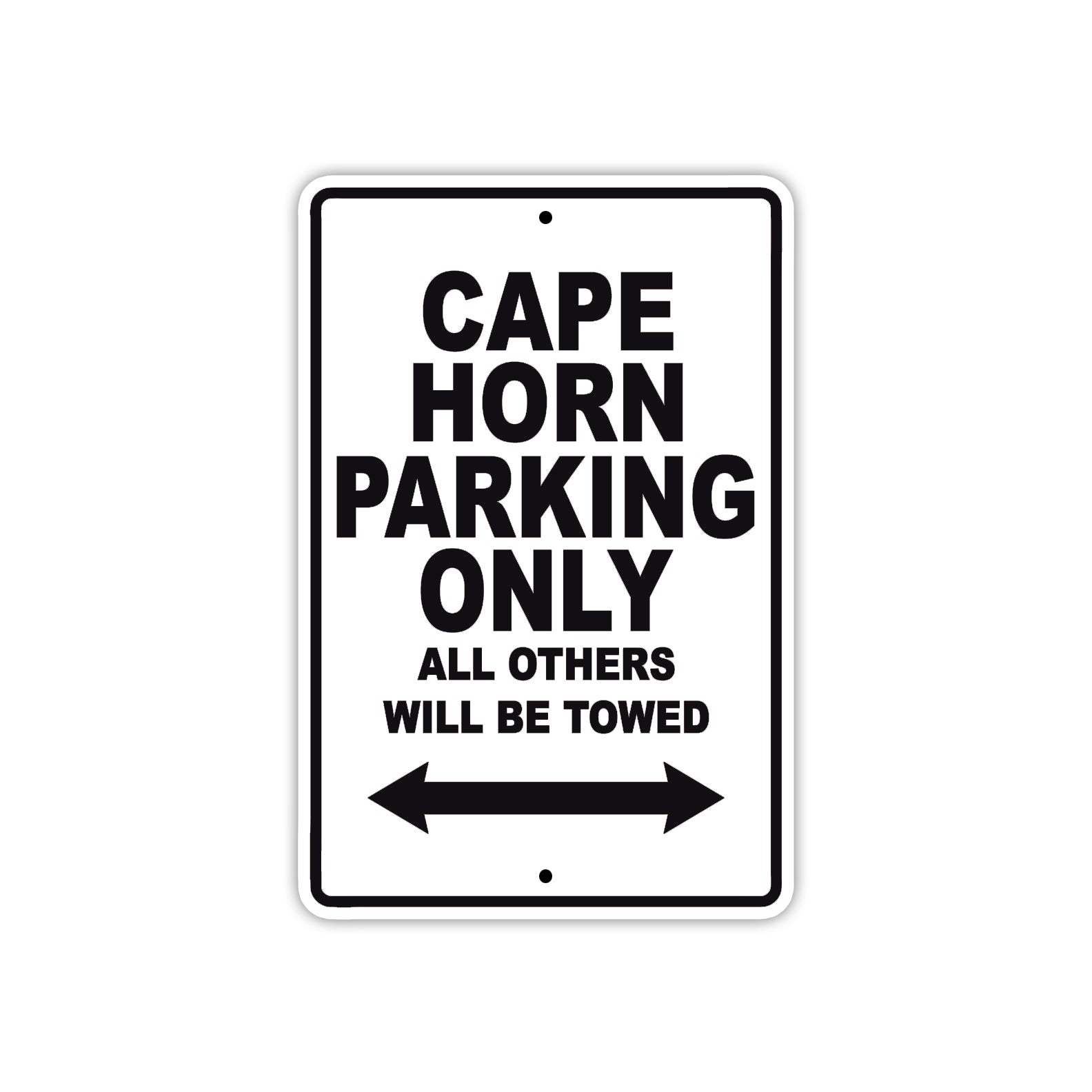 Cape Horn Boats Parking Only All Others Will Be Towed Sea Ocean Beach Lake Boat Aluminum Metal Sign Plate