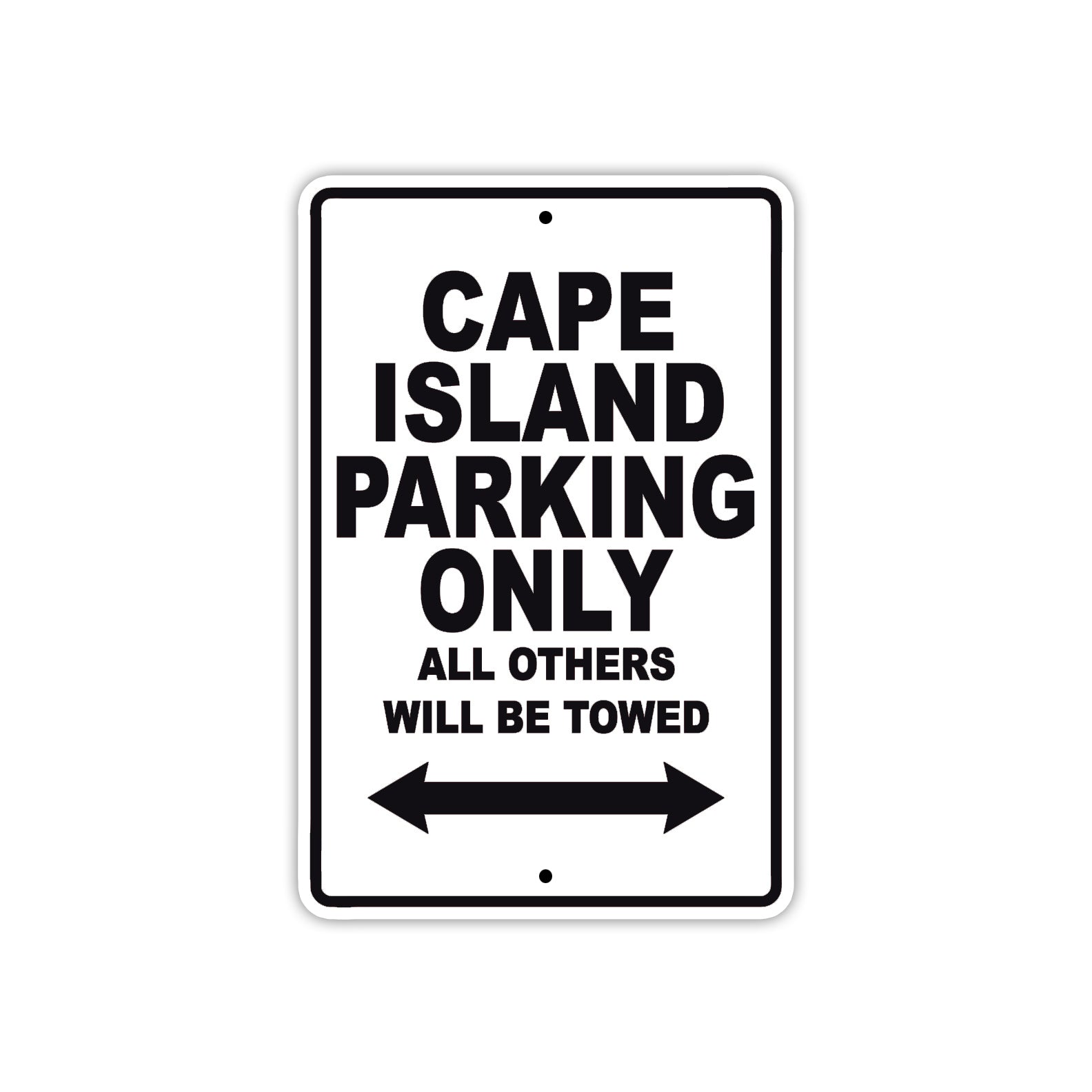 Cape Island Boats Parking Only All Others Will Be Towed Sea Ocean Beach Lake Boat Aluminum Metal Sign Plate