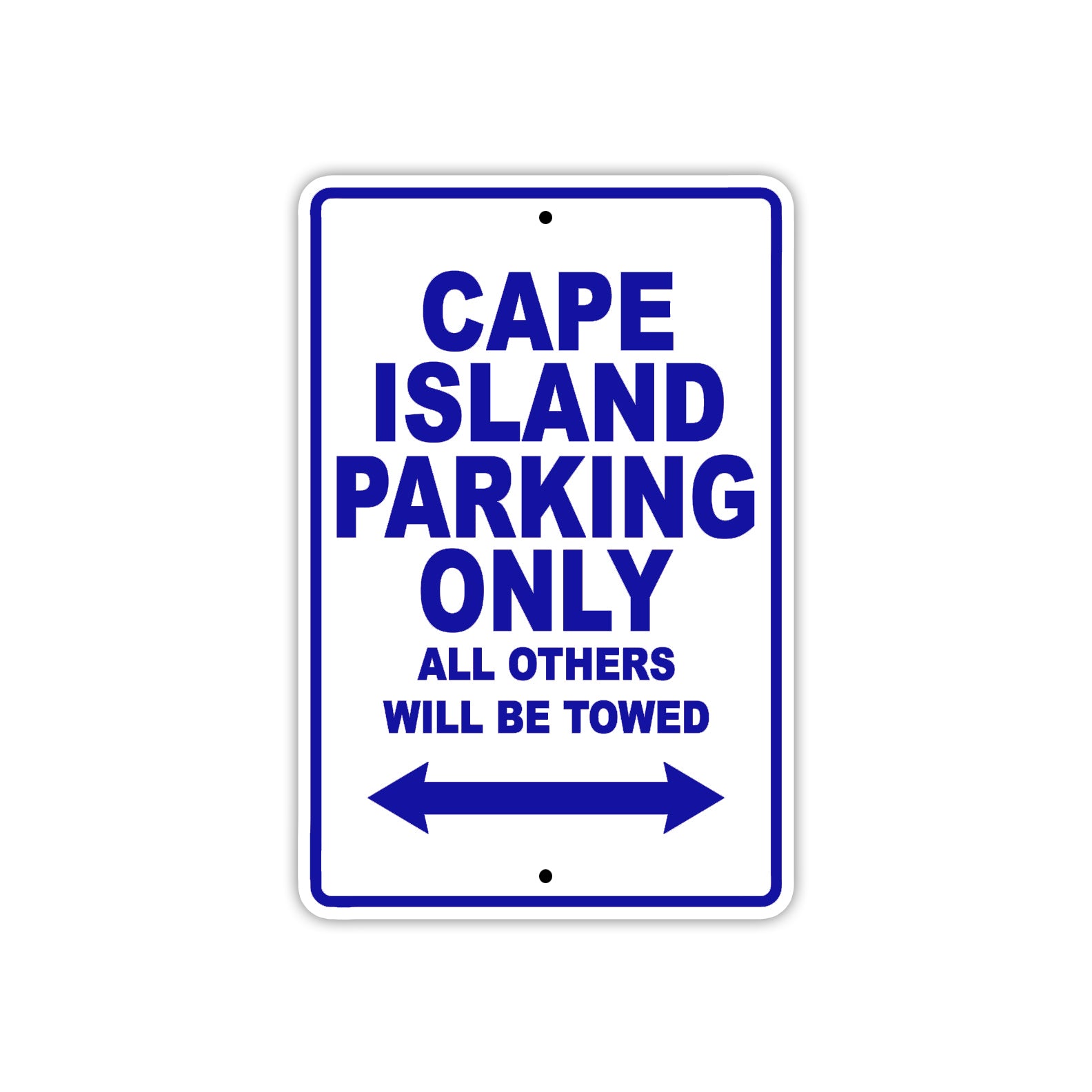 Cape Island Boats Parking Only All Others Will Be Towed Sea Ocean Beach Lake Boat Aluminum Metal Sign Plate