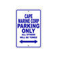 Cape Marine Corp Boats Parking Only All Others Will Be Towed Sea Ocean Beach Lake Boat Aluminum Metal Sign Plate