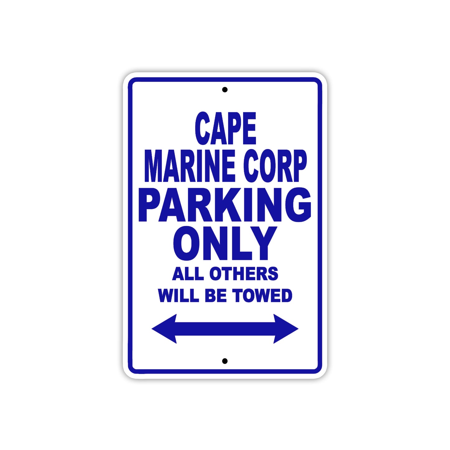 Cape Marine Corp Boats Parking Only All Others Will Be Towed Sea Ocean Beach Lake Boat Aluminum Metal Sign Plate