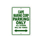 Cape Marine Corp Boats Parking Only All Others Will Be Towed Sea Ocean Beach Lake Boat Aluminum Metal Sign Plate