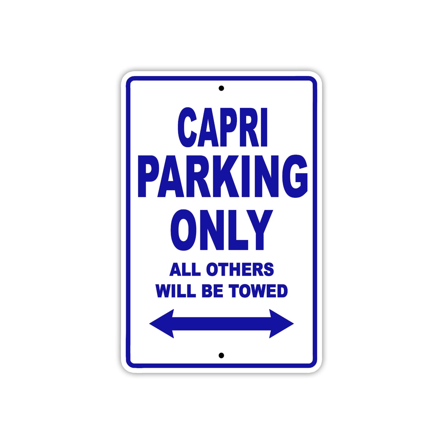 Capri Boats Parking Only All Others Will Be Towed Sea Ocean Beach Lake Boat Aluminum Metal Sign Plate